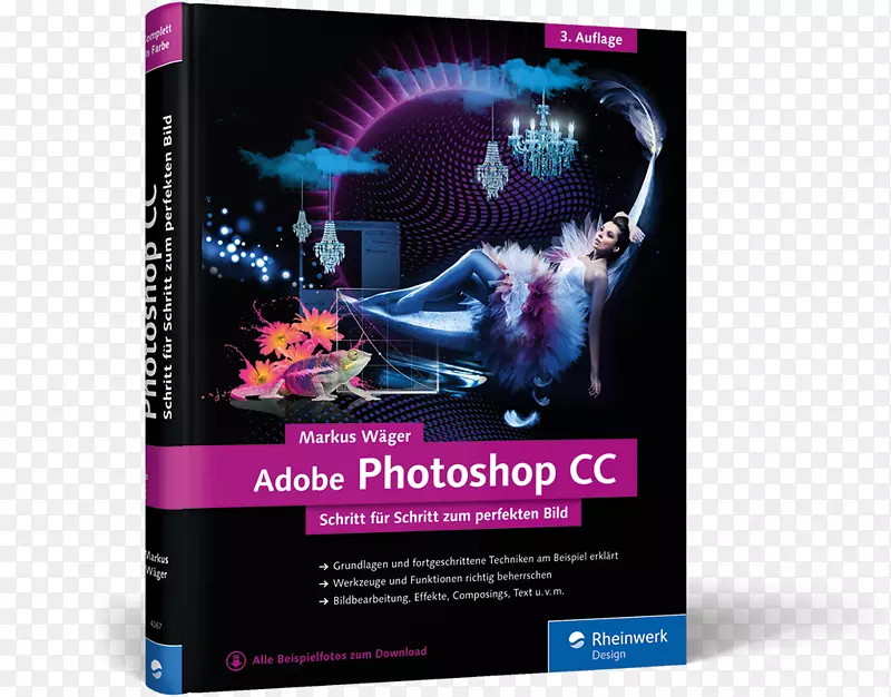 Adobe Photoshop cc��Schritt f��r Schritt zum perfekten Bild adobe InDesign cc��Schritt f��r Schritt zum perfekten����Grafik und Gestal����Das umfassende HandBuch adobeϵͳ-book-������