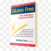 无麸质:无麸质饮食指南:一个全面的资源指南,腹腔疾病-空若网 无麸质:无麸质饮食指南:一个全面的资源指南,腹腔疾病-空若网