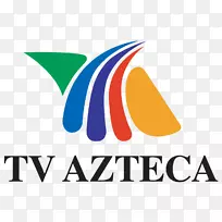 电视Azteca电视台Azteca uno Azteca América Améhimt-TDT-空若网 电视Azteca电视台Azteca uno Azteca América Améhimt-TDT-空若网