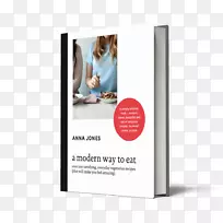 一种现代的饮食方式:200多个令人满意的素食食谱(这会让你感觉很棒)一种现代的烹饪方法,它可以烹饪木薯、素食、汉堡包和蔬菜。-空若网 一种现代的饮食方式:200多个令人满意的素食食谱(这会让你感觉很棒)一种现代的烹饪方法,它可以烹饪木薯、素食、汉堡包和蔬菜。-空若网