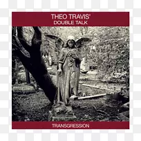 西奥·特拉维斯的双声专辑留声机唱片越界唱片-我害怕的那一刻-空若网 西奥·特拉维斯的双声专辑留声机唱片越界唱片-我害怕的那一刻-空若网