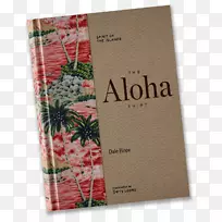 阿罗哈衬衫平装精装书-空若网 阿罗哈衬衫平装精装书-空若网