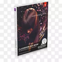 AdobePremiere pro CS6������һ������adobe�廭��cs3����������adobe��ӳʽ6 adobe prepreere pro cc������һ������(2014�귢��)-book-������