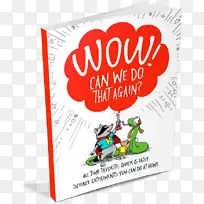 哇!我们能再做一次吗?一直以来最喜欢的科学实验,你可以在家里做娱乐科学项目字体-我们可以做。-空若网 哇!我们能再做一次吗?一直以来最喜欢的科学实验,你可以在家里做娱乐科学项目字体-我们可以做。-空若网