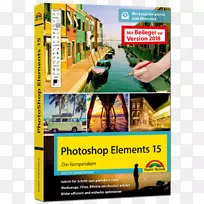 PhotoshopԪ��15-Bild f��r Bild Erkl RT adobe Photoshop Elementsͼ����-Ŀ¼����-������